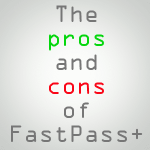 Pros and cons of FastPass+ – PREP006