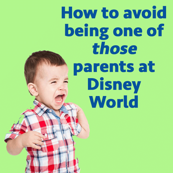 How to avoid being one of THOSE parents – PREP116