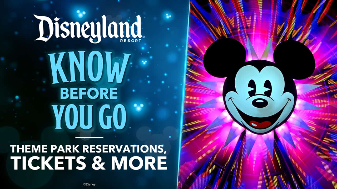 Disneyland Shares Details For Park Reservation System & Ticket Sales